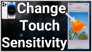 How To Change iPhone Touch Sensitivity [upl. by Dorcia363]