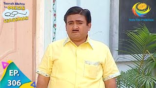 Taarak Mehta Ka Ooltah Chashmah  Episode 306  Full Episode [upl. by Goebel]