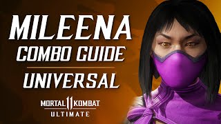 MK11 Ultimate MILEENA Combo Guide Universal [upl. by Hanavas934]