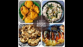 4 WAYS TO COOK AUBERGINE  Best Eggplant recipes  4 Aubergine recipes  Baigan cookwithme withme [upl. by Yila35]