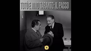 Totò e Nino Taranto quotIl Paccoquot [upl. by Ociral931]