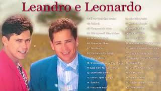 Leandro e Leonardo  Músicas Românticas Antigas [upl. by Salb127]