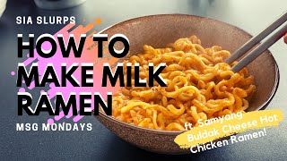 HOW TO MAKE MILK RAMEN  Samyang Buldak Cheese Hot Chicken Ramen REVIEW [upl. by Ybrik]