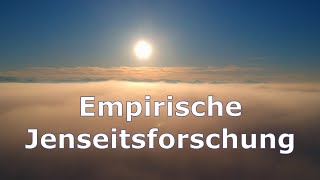 Empirische Jenseitsforschung [upl. by Edyaj328]