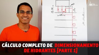 PARTE 1 CÁLCULO COMPLETO DE DIMENSIONAMENTO DE HIDRANTES [upl. by Kenti]