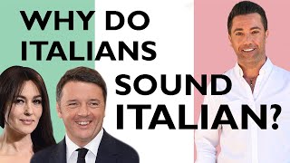 Why do Italians sound Italian  Improve Your Accent [upl. by Etnaud]