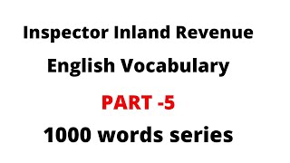 ENGLISH VOCABULARY\ SET5 \inspector inland revenue\FPSC [upl. by Eneiluj917]