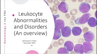 Leukocyte Abnormalities and Disorders An overview [upl. by Esta907]