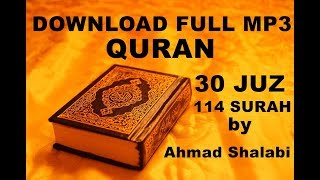 LINK Download FULL mp3 al quran 30 juz114 surah by Ahmad AlShalabi [upl. by Lymann]