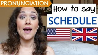 How to Pronounce SCHEDULE US UK amp Australian pronunciation [upl. by Eahsan]