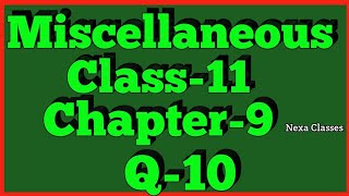 Miscellaneous Exercise Chapter 9 Q10 Sequence and Series Class 11 Maths NCERT [upl. by Zicarelli]