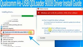 How To Install amp Download Qualcomm HS USB QDLoader 9008 Driver [upl. by Aurelio]