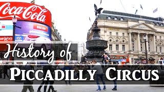 Piccadilly Circus History of London Sightseeing Walking Tour [upl. by Purdum]