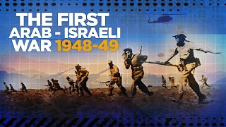 First Arab  Israeli War 1948  COLD WAR DOCUMENTARY [upl. by Notlem]