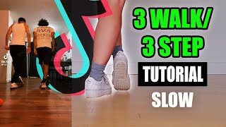 3 Step3 Walk TikTok Dance Tutorial  SlowFor Beginners [upl. by Aleahpar]