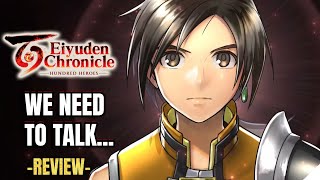 We Need To Talk About Eiyuden Chronicle Hundred Heroes [upl. by Ydnam]