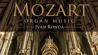 Mozart Organ Music Full Album [upl. by Groscr]