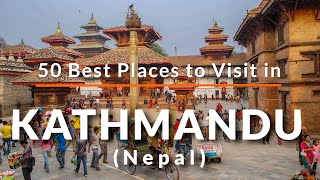 50 Places to Visit in Kathmandu Nepal  Travel Video  SKY Travel [upl. by Romeon]