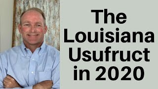 What Does the Louisiana Usufruct quotReallyquot Do [upl. by Atiuqram]