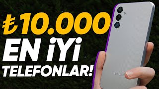 10000 TLye Kadar Alınabilecek En İyi Telefonlar [upl. by Nanine]