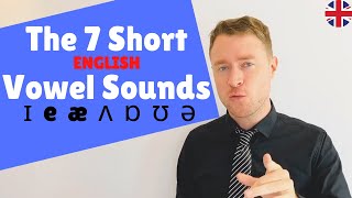 MASTER English Pronunciation  The 7 Short Vowel Sounds  Sound Like a Native Speaker [upl. by Yditsahc256]