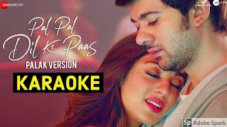 Arijit singh  pal pal dil ke pass  Title song  LYRICS  Parampara Thakur  gaana lyrics [upl. by Vacla]