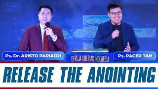 Release The Anointing  Pdt Dr Aristo Pariadji amp Ps Pacer Tan  Minggu 10 Maret 2024 [upl. by Edaw]