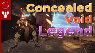 Destiny 2  Concealed Void Legend Flawless [upl. by Neelon263]