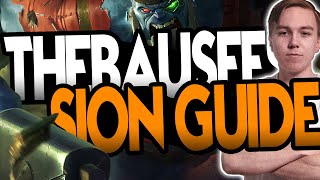 THE ULTIMATE SION GUIDE  Thebausffs [upl. by Winfield]