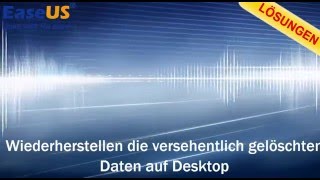 Windows 10 Wiederherstellen die versehentlich gelöschten Dateien auf Desktop [upl. by Nmutua]