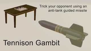 Tennison Gambit Intercontinental Ballistic Missile Variation [upl. by Yekcim]