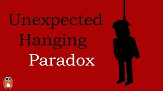 The Unexpected Hanging Paradox [upl. by Florella]