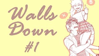 Walls Down DkBk Female Bakugou AU 1 [upl. by Atilehs]