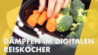 Dämpfen im Digitalen Reiskocher  wie geht das  Reishunger kocht [upl. by Aisha]