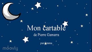 Mon cartable de Pierre Gamarra [upl. by Eniamerej]