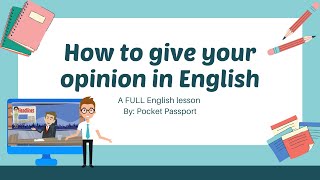 A Lesson on Giving Your Opinion in English  ESL Conversations [upl. by Anitsirhk]