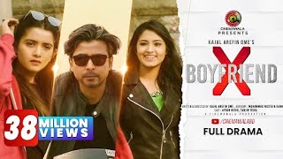 quotX BOYFRIENDquot by Kajal Arefin Ome  ft AFRAN NISHO amp TANJIN TISHA  Valentine Natok 2019 BANGLADESH [upl. by Atteynek681]