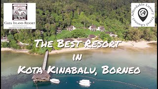 Gaya Island Resort  The Best Resort in Kota Kinabalu Malaysia [upl. by Rubel598]