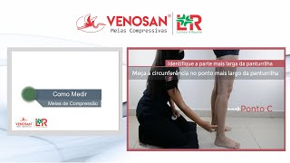 COMO MEDIR MEIAS DE COMPRESSÃO VENOSAN LampR [upl. by Sanalda]