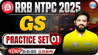 RRB NTPC GS Classes 2025  RRB NTPC GS Practice Set 01  GS for RRB NTPC  GS By Naveen Sir [upl. by Siravat]