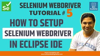 Selenium WebDriver Tutorial 5  How to Setup Selenium WebDriver in Eclipse IDE [upl. by Dupuis819]