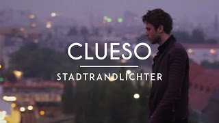 Clueso  Stadtrandlichter Official Video [upl. by Jolene]