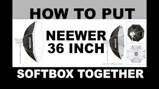 How to setup Neewer 36 inches90 Centimeters Octagon Softbox with Bowens Mount Speedring [upl. by Anirdua639]