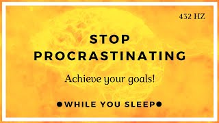 Stop Procrastination  Motivational Affirmations While You Sleep [upl. by Suruat]