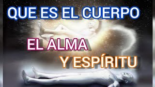 CUERPO ALMA Y ESPÍRITU [upl. by Vic785]