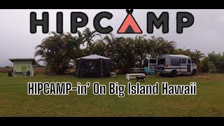 HIPCAMP Series  Exploring HipCamp Sites in Big Island Hawaii  Hilo Kona Kailua  Campervan [upl. by Atled]