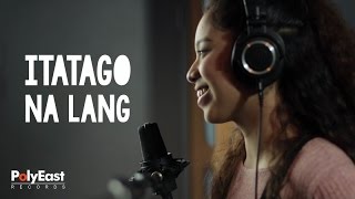 Sassa  Itatago Na Lang  Lyric [upl. by Assirrec]