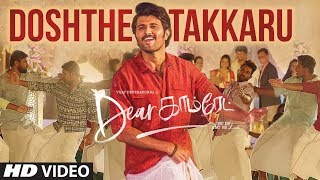 Doshthe Takkaru Video song  Dear Comrade Tamil  Vijay Deverakonda  Bharat Kamma [upl. by Ressay348]