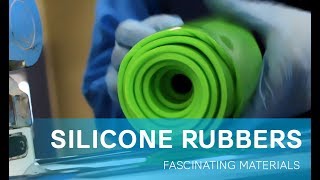 Silicone Rubbers  Fascinating Materials [upl. by Corabelle]