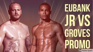 Eubank Jr vs Groves [upl. by Hauger204]